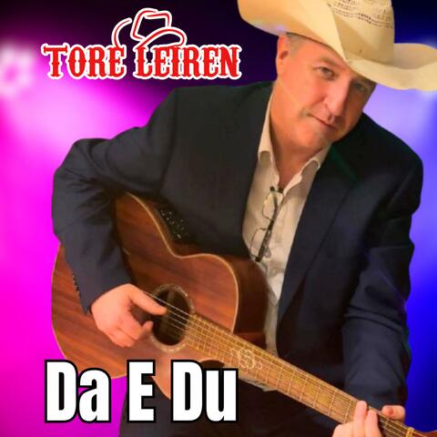 Da E Du (feat. Dagrun Røysum)