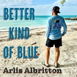 Better Kind Of Blue