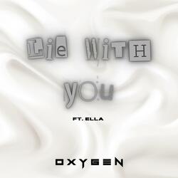 Lie With You