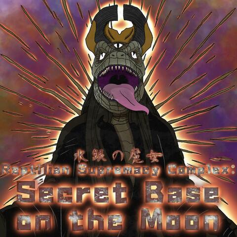 Reptilian Supremacy Complex: Secret Base on the Moon