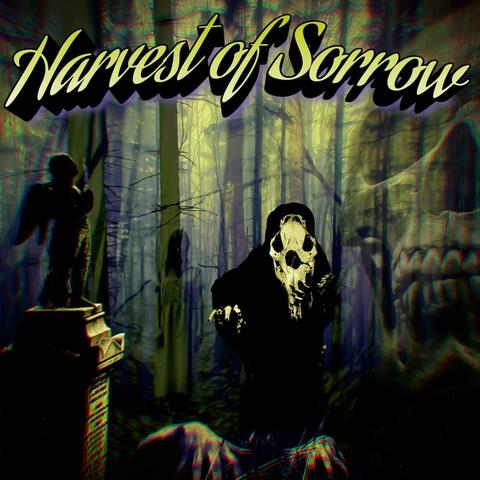 Harvest Of Sorrow (feat. GLOCK MANE & SLAUGHTER MANE)
