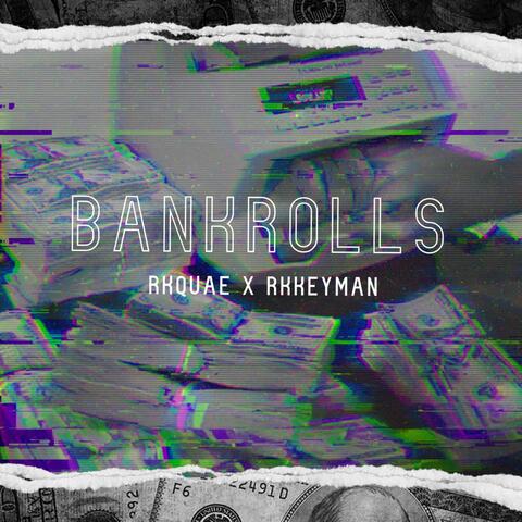 BankRolls (feat. RkQuae)