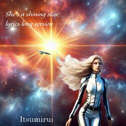 She´s a shaining star (lyrics long version)