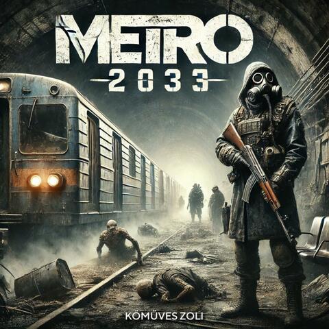 METRO 2033 Main Theme