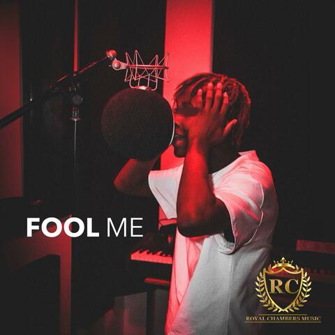 Fool Me