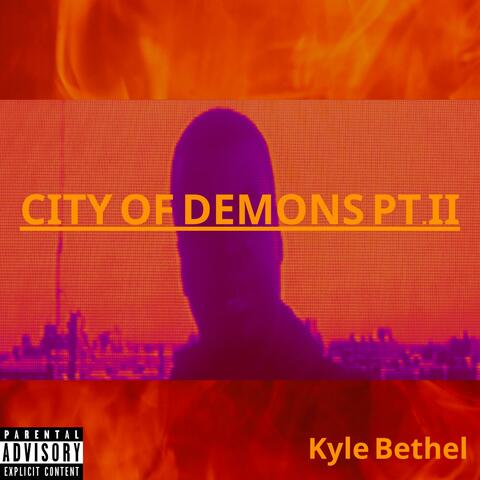 City Of Demons Pt. II