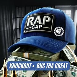 Rap Cap (feat. Buc Tha Great)