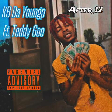 After 12 (feat. Teddy Go)