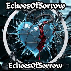EchoesOfSorrow
