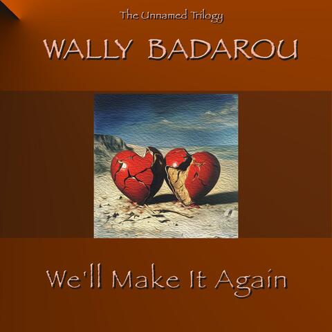 We'll make it again