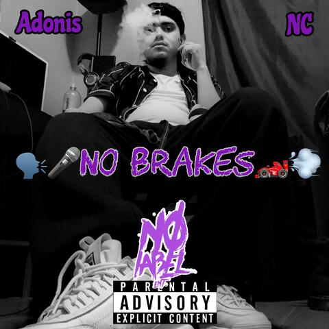 no brakes
