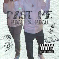 Past Me (feat. Rico*)