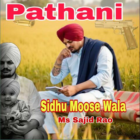 Pathani Devel : Sidhu Moose Wala (feat. Ms Sajid Rao)