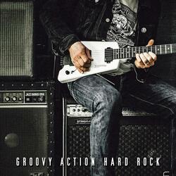 Groovy Action Hard Rock