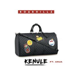 Kenule (feat. Anua)