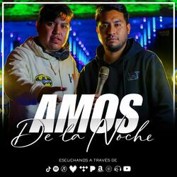 Amos De La Noche