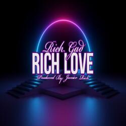 Rich Love (feat. Rich Gad)