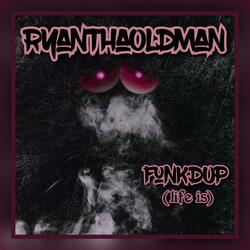 FunkdUp outro