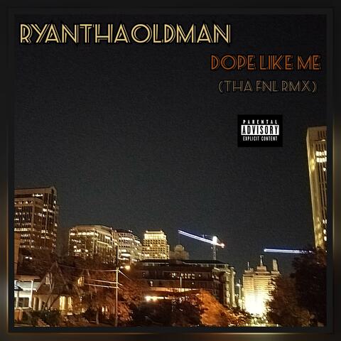 Dope Like Me (tha fnl rmx)