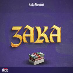 Zaka (feat. Moff Rsa, 8one9, Blaxcko Movement, Naughty kaay, Bontle Rsa & Omphile Rsa)
