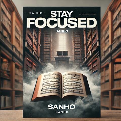 Stay Focused