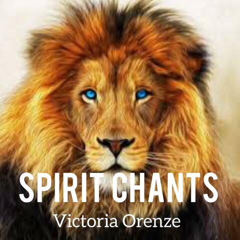 Spirit chants