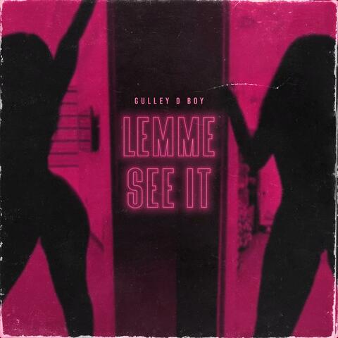 Lemme See It (Radio Edit) (Radio Edit)