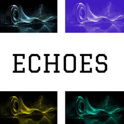ECHOES