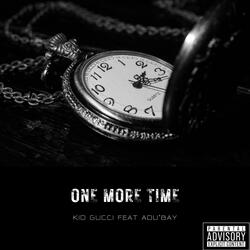 One More Time (feat. Adu'Bay)