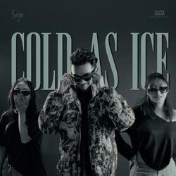 Cold As Ice