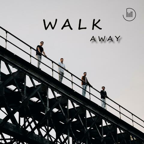 Walk Away