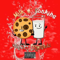 Milk N' Cookies