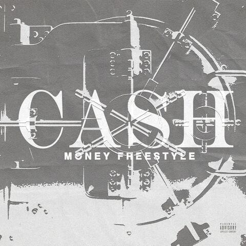 CASH MONEY FREESTYLE