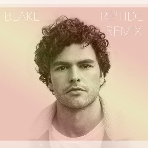 Riptide (BLAKE Remix)