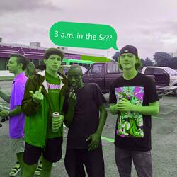 3 a.m. in the 5! (feat. DRAKO $)