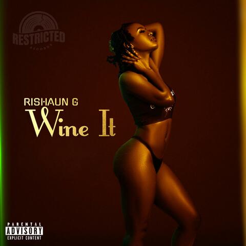Wine It.