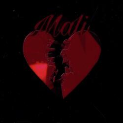 Mali (feat. IJIN ZT & Sahmay)