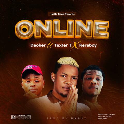Online (feat. Texter T & Kereboy)