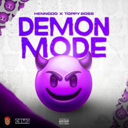Demon Mode (feat. Henndogg)