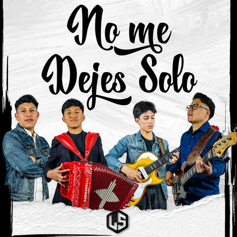No me dejes Solo