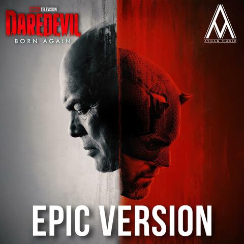 Daredevil: Born Again - Opening Titles (Epic Version)