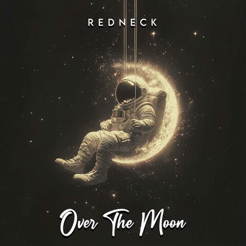 Over The Moon