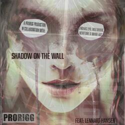 Shadow On The Wall (feat. Lennart Hansen)