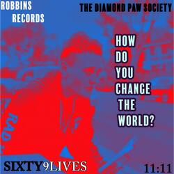 How Do You Change The World?