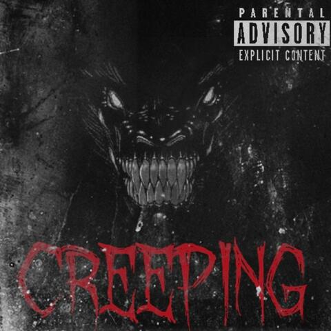 CREEPING (feat. YUNG CAPO, CUPIDD & DIAMONDBOY)
