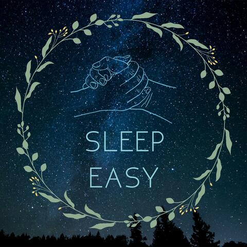 Sleep Easy