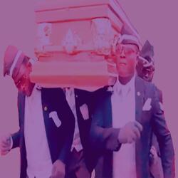 Coffin Dance (Big Room)