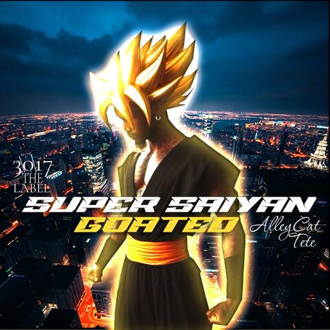Super Saiyan Goated