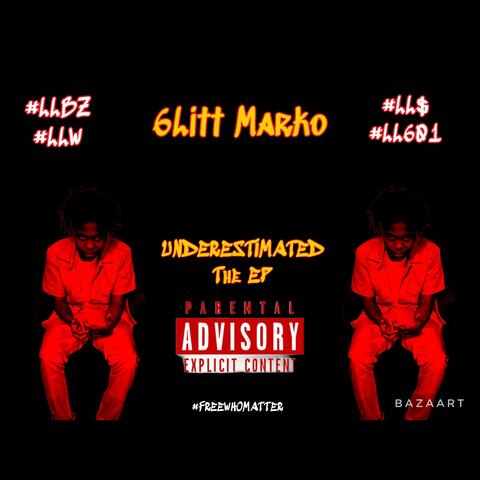 Underestimated The EP