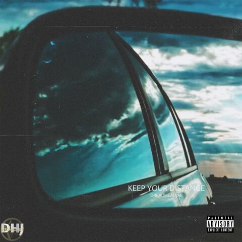 Keep Your Distance (feat. KEEZI)